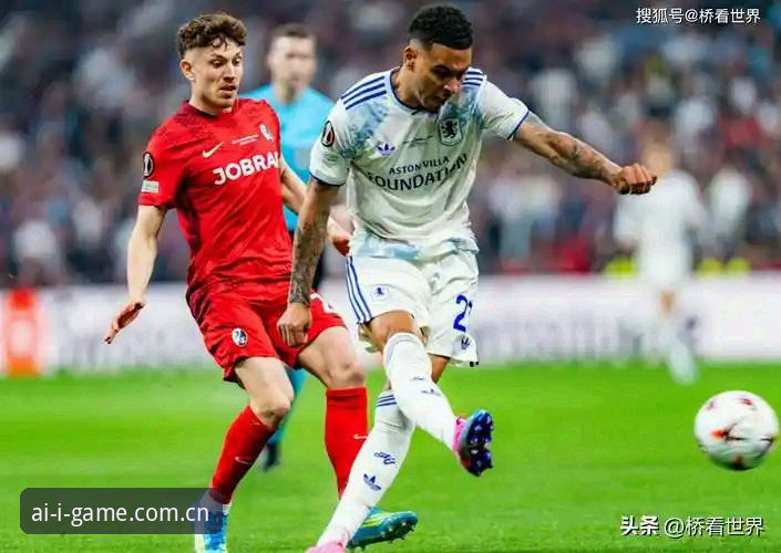 维拉3-0弗赖堡夺冠全记录：老玩家在IGAME爱游戏YUG7逐帧复盘深度评测